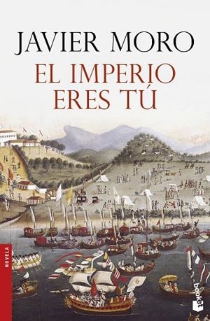 EL IMPERIO ERES TÚ | 9788408158790 | MORO,JAVIER  | Llibreria Geli - Llibreria Online de Girona - Comprar llibres en català i castellà