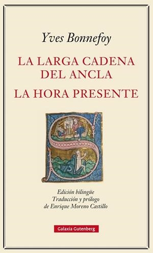 LA LARGA CADENA DEL ANCLA Y LA HORA PRESENTE | 9788416734153 | BONNEFOY,YVES | Llibreria Geli - Llibreria Online de Girona - Comprar llibres en català i castellà
