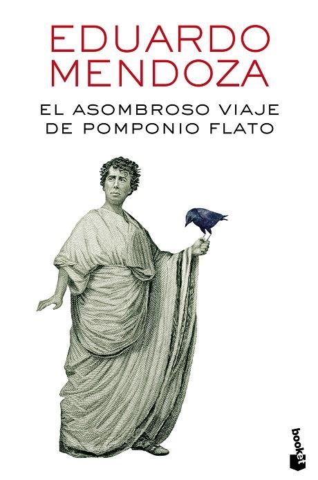 EL ASOMBROSO VIAJE DE POMPONIO FLATO | 9788432229435 | MENDOZA,EDUARDO  | Libreria Geli - Librería Online de Girona - Comprar libros en catalán y castellano