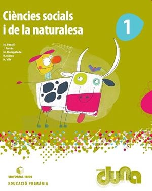 CIÈNCIES SOCIALS I DE LA NATURALESA(PRIMER D'ESO.PROJECTE DUNA) | 9788430714544 | MARZO,ROSA/VILA,NEUS/BESALÚ,MARTA/MALAGELADA,MONTSERRAT | Libreria Geli - Librería Online de Girona - Comprar libros en catalán y castellano