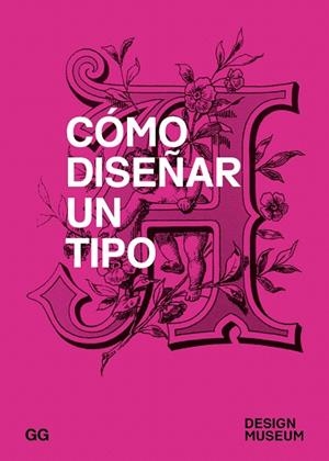 COMO DISEÑAR UN TIPO | 9788425229664 | Llibreria Geli - Llibreria Online de Girona - Comprar llibres en català i castellà