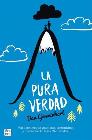 LA PURA VERDAD | 9788408160328 | GEMEINHART,DAN | Libreria Geli - Librería Online de Girona - Comprar libros en catalán y castellano