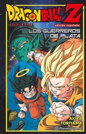 DRAGON BALL Z GUERREROS DE PLATA | 9788416636440 | TORIYAMA,AKIRA | Libreria Geli - Librería Online de Girona - Comprar libros en catalán y castellano