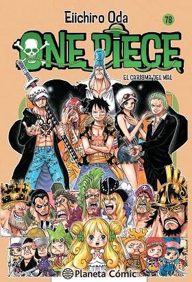 ONE PIECE Nº 78.EL CARISMA DEL MAL | 9788468477794 | ODA,EEICHIRO | Libreria Geli - Librería Online de Girona - Comprar libros en catalán y castellano