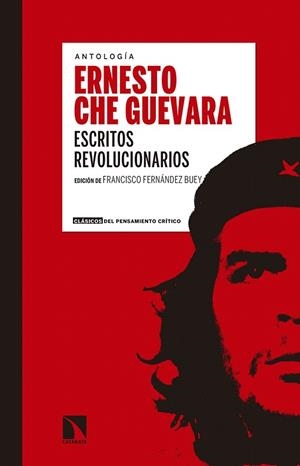 ESCRITOS REVOLUCIONARIOS.ANTOLOGIA | 9788490970980 | CHE GUEVARA | Libreria Geli - Librería Online de Girona - Comprar libros en catalán y castellano