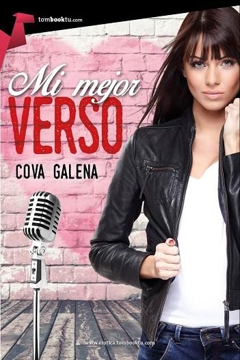 MI MEJOR VERSO | 9788416692095 | GALENA,COVA | Libreria Geli - Librería Online de Girona - Comprar libros en catalán y castellano