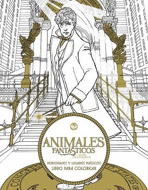 ANIMALES FANTÁSTICOS Y DÓNDE ENCONTRARLOS: PERSONAJES Y LUGARES MÁGICOS. | 9788491390305 | BROS,WARNER | Libreria Geli - Librería Online de Girona - Comprar libros en catalán y castellano