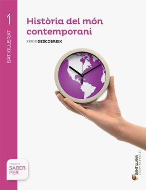 HISTORIA DEL MON CONTEMPORANI(PRIMER BATXILLERAT.SABER FER) | 9788491302933 | VARIOS AUTORES | Llibreria Geli - Llibreria Online de Girona - Comprar llibres en català i castellà