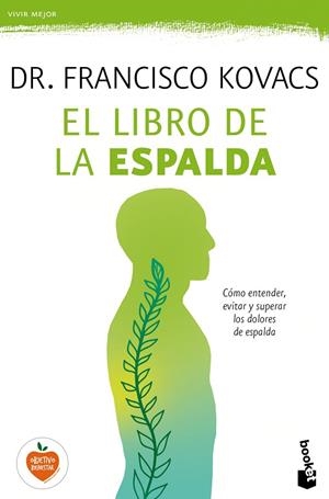 EL LIBRO DE LA ESPALDA | 9788499985688 | KOVACS,DR. FRANCISCO  | Llibreria Geli - Llibreria Online de Girona - Comprar llibres en català i castellà
