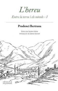 L'HEREU(ENTRE LA TERRA I ELS NÚVOLS-1) | 9788494595318 | BERTRANA,PRUDENCI | Libreria Geli - Librería Online de Girona - Comprar libros en catalán y castellano