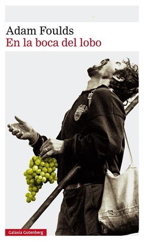 EN LA BOCA DEL LOBO | 9788416734061 | FOULDS,ADAM | Libreria Geli - Librería Online de Girona - Comprar libros en catalán y castellano
