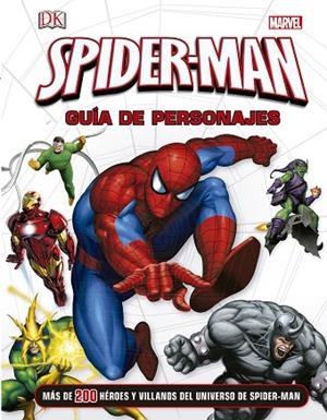 SPIDER-MAN. GUÍA DE PERSONAJES | 9788415343899 | WALLACE,DANIEL  | Libreria Geli - Librería Online de Girona - Comprar libros en catalán y castellano
