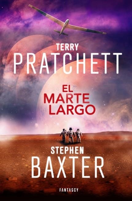 EL MARTE LARGO (LA TIERRA LARGA 3) | 9788415831884 | PRATCHETT,TERRY/BAXTER,STEPHEN | Libreria Geli - Librería Online de Girona - Comprar libros en catalán y castellano