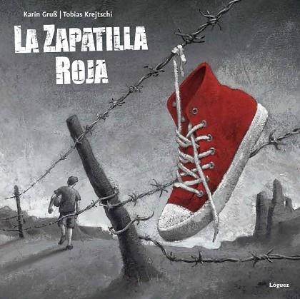 LA ZAPATILLA ROJA | 9788496646988 | GRUSS,KARIN | Libreria Geli - Librería Online de Girona - Comprar libros en catalán y castellano