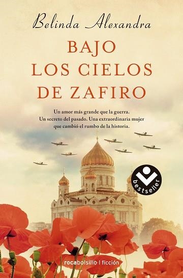 BAJO LOS CIELOS DE ZAFIRO | 9788416240418 | ALEXANDRA,BELINDA | Libreria Geli - Librería Online de Girona - Comprar libros en catalán y castellano