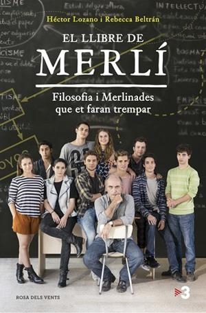 EL LLIBRE DE MERLÍ | 9788416430369 | LOZANO,HECTOR/BELTRAN,REBECCA | Llibreria Geli - Llibreria Online de Girona - Comprar llibres en català i castellà