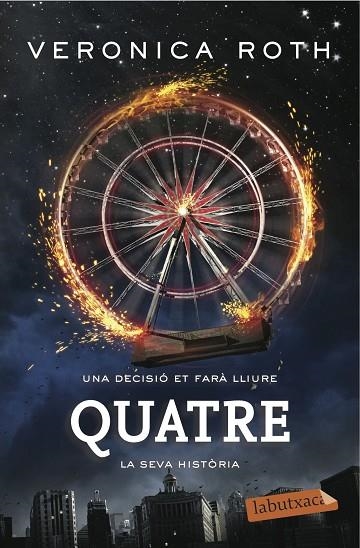 QUATRE | 9788416600151 | ROTH,VERONICA | Llibreria Geli - Llibreria Online de Girona - Comprar llibres en català i castellà