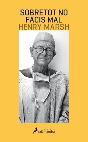 SOBRETOT NO FACIS MAL | 9788416310197 | MARSH,HENRY | Llibreria Geli - Llibreria Online de Girona - Comprar llibres en català i castellà