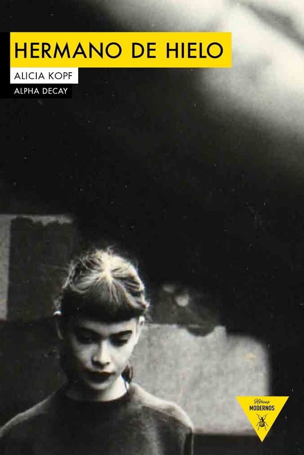 HERMANO DE HIELO | 9788494511332 | KOPT,ALICIA | Libreria Geli - Librería Online de Girona - Comprar libros en catalán y castellano