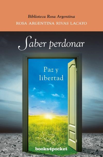 SABER PERDONAR | 9788415870937 | RIVAS LACAYO,ROSA ARGENTINA | Libreria Geli - Librería Online de Girona - Comprar libros en catalán y castellano