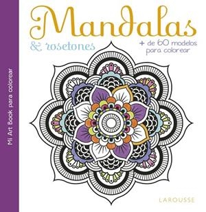MANDALAS & ROSETONES | 9788416641390 | Llibreria Geli - Llibreria Online de Girona - Comprar llibres en català i castellà