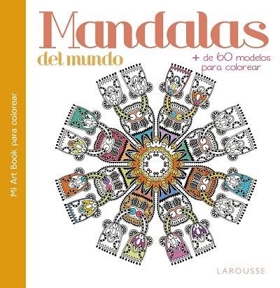 MANDALAS DEL MUNDO | 9788416641383 | Llibreria Geli - Llibreria Online de Girona - Comprar llibres en català i castellà