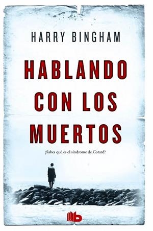 HABLANDO CON LOS MUERTOS | 9788490702895 | BINGHAM,HARRY | Libreria Geli - Librería Online de Girona - Comprar libros en catalán y castellano