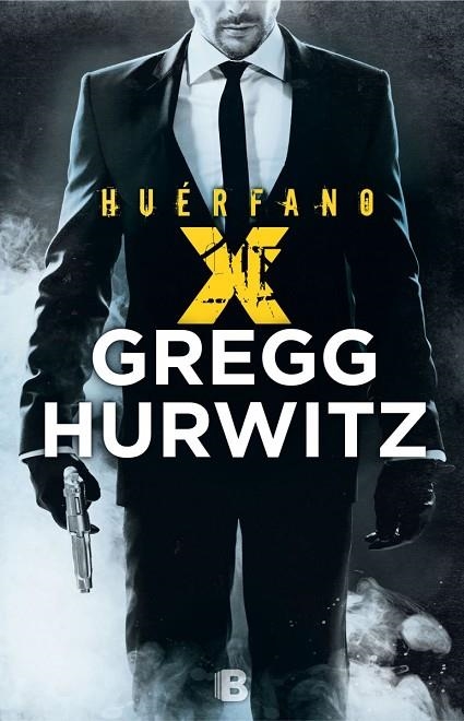HUÉRFANO X | 9788466659239 | GREWGG HURWITZ, ANDREW | Libreria Geli - Librería Online de Girona - Comprar libros en catalán y castellano