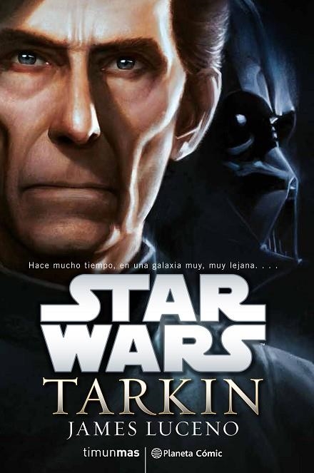 STAR WARS TARKIN(NOVELA) | 9788416401680 | LUCENO,JAMES | Libreria Geli - Librería Online de Girona - Comprar libros en catalán y castellano