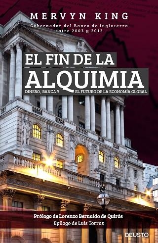 EL FIN DE LA ALQUIMIA.DINERO,BANCA Y EL FUTURO DE LA ECONOMÍA GLOBAL | 9788423425648 | KING,MERVYN | Llibreria Geli - Llibreria Online de Girona - Comprar llibres en català i castellà