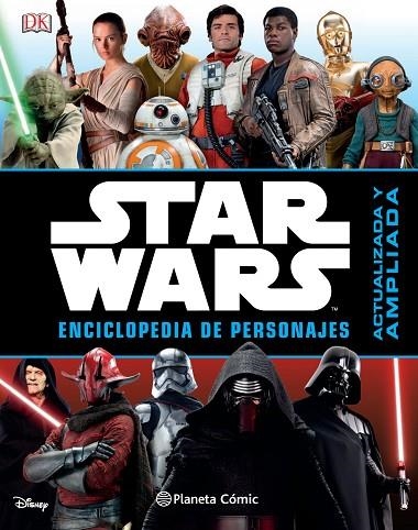 STAR WARS ENCICLOPEDIA DE PERSONAJES(NUEVA EDICIÓN 2016) | 9788416693887 |   | Llibreria Geli - Llibreria Online de Girona - Comprar llibres en català i castellà
