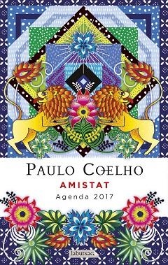 AMISTAT.AGENDA COELHO 2017 | 9788499309811 | Llibreria Geli - Llibreria Online de Girona - Comprar llibres en català i castellà