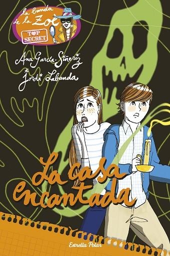 LA CASA ENCANTADA | 9788491370512 | GARCÍA-SIÑERIZ,ANA/LABANDA BLANCO,JORDI | Libreria Geli - Librería Online de Girona - Comprar libros en catalán y castellano