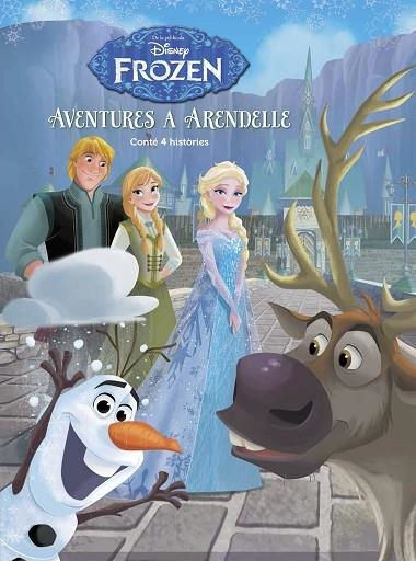 FROZEN.AVENTURES A ARENDELLE | 9788491370499 | Llibreria Geli - Llibreria Online de Girona - Comprar llibres en català i castellà
