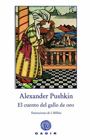 EL CUENTO DEL GALLO DE ORO | 9788494146695 | PUSHKIN,ALEXANDER | Libreria Geli - Librería Online de Girona - Comprar libros en catalán y castellano