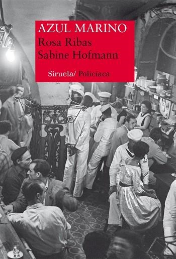 AZUL MARINO | 9788416854165 | HOFMANN,SABINE/RIBAS,ROSA | Libreria Geli - Librería Online de Girona - Comprar libros en catalán y castellano