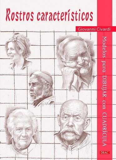 ROSTROS CARACTERÍSTICOS | 9788498745474 | CIVARDI,GIOVANNI | Llibreria Geli - Llibreria Online de Girona - Comprar llibres en català i castellà
