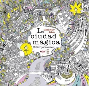 LA CIUDAD MÁGICA | 9788441436787 | V.V.A.A. | Llibreria Geli - Llibreria Online de Girona - Comprar llibres en català i castellà