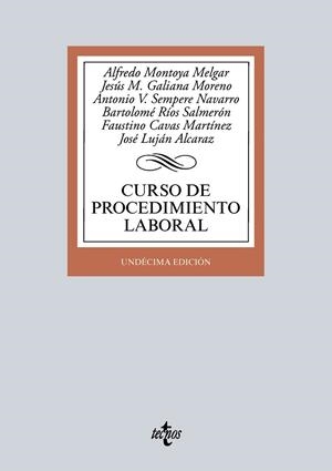 CURSO DE PROCEDIMIENTO LABORAL(11ª EDICION 2016) | 9788430969579 | MONTOYA MELGAR,ALFREDO/GALIANA MORENO,JESÚS M./SEMPERE NAVARRO,ANTONIO V./RÍOS SALMERÓN,BARTOLOM | Llibreria Geli - Llibreria Online de Girona - Comprar llibres en català i castellà