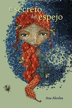EL SECRETO DEL ESPEJO | 9788469808832 | ALCOLEA,ANA | Llibreria Geli - Llibreria Online de Girona - Comprar llibres en català i castellà
