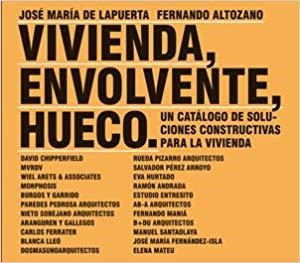 VIVIENDA,ENVOLVENTE,HUECO.UN CATÁLOGO DE SOLUCIONES CONSTRUCTIVAS PARA LA VIVIENDA | 9788492861170 |   | Libreria Geli - Librería Online de Girona - Comprar libros en catalán y castellano