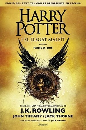 HARRY POTTER I EL LLEGAT MALEÏT(PARTS U I DOS.UNA OBRA DE TEATRE DE JACK THORNE) | 9788416367757 | ROWLING,J.K. | Libreria Geli - Librería Online de Girona - Comprar libros en catalán y castellano