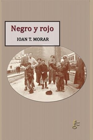 NEGRO Y ROJO | 9788494521454 | MORAR,JOAN T. | Libreria Geli - Librería Online de Girona - Comprar libros en catalán y castellano