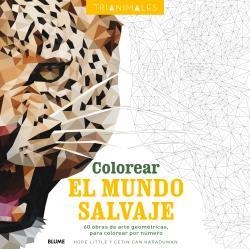 COLOREAR EL MUNDO SALVAJE  | 9788498019360 | Llibreria Geli - Llibreria Online de Girona - Comprar llibres en català i castellà