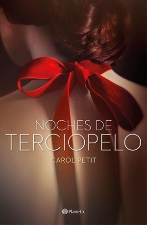 NOCHES DE TERCIOPELO | 9788408159766 | PETIT,CAROL  | Libreria Geli - Librería Online de Girona - Comprar libros en catalán y castellano