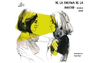 DE LA FORTUNA DE LA AMISTAD | 9788494578885 | SCHMID,WILHELM | Libreria Geli - Librería Online de Girona - Comprar libros en catalán y castellano