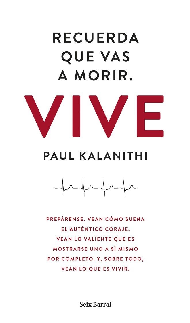 RECUERDA QUE VAS A MORIR.VIVE | 9788432229497 | KALANITHI,PAUL  | Llibreria Geli - Llibreria Online de Girona - Comprar llibres en català i castellà