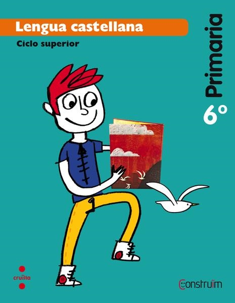 LENGUA CASTELLANA-6(PRIMARIA) | 9788466138192 | INTERLÍNEA, SL,/ARMENGOL PONCE,MERITXELL | Llibreria Geli - Llibreria Online de Girona - Comprar llibres en català i castellà