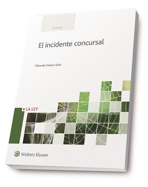 EL INCIDENTE CONCURSAL | 9788490205440 | GÓMEZ SOLER,EDUARDO | Libreria Geli - Librería Online de Girona - Comprar libros en catalán y castellano