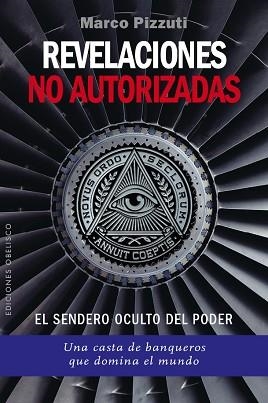 REVELACIONES NO AUTORIZADAS | 9788491110866 | PIZUTTI,MARCO | Llibreria Geli - Llibreria Online de Girona - Comprar llibres en català i castellà